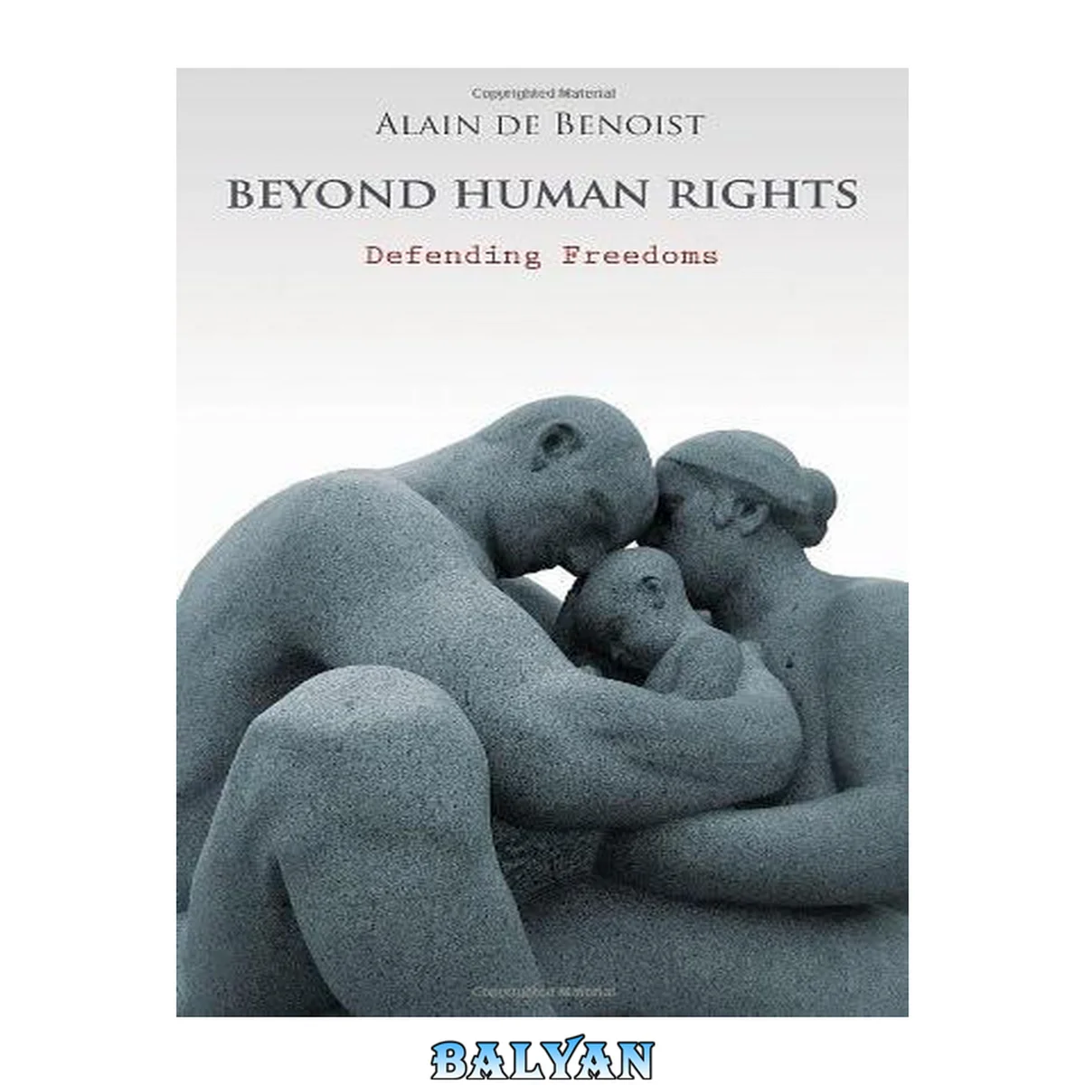 جلد کتاب Beyond human rights : defending freedoms