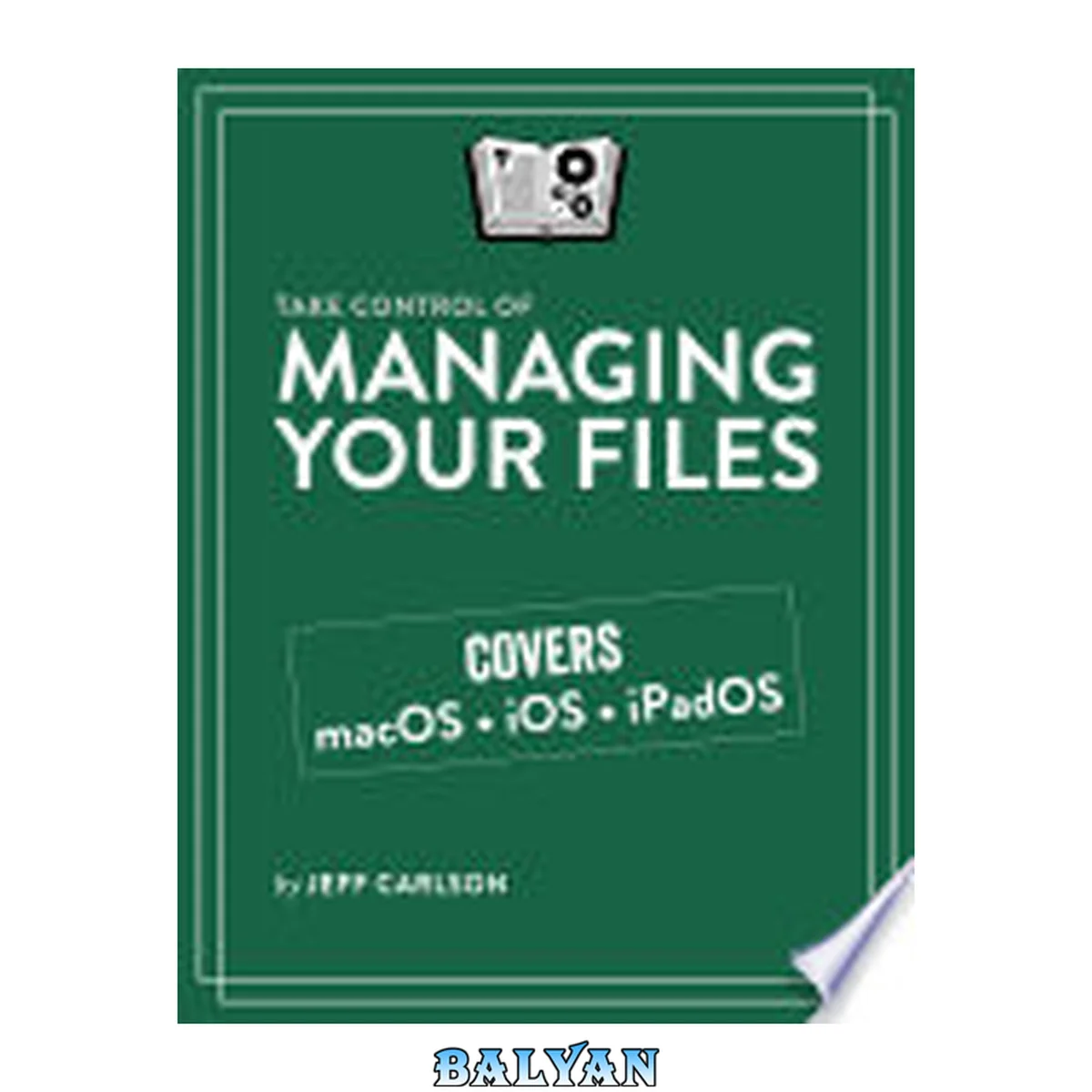 جلد کتاب Take Control of Managing Your Files, 2nd Edition