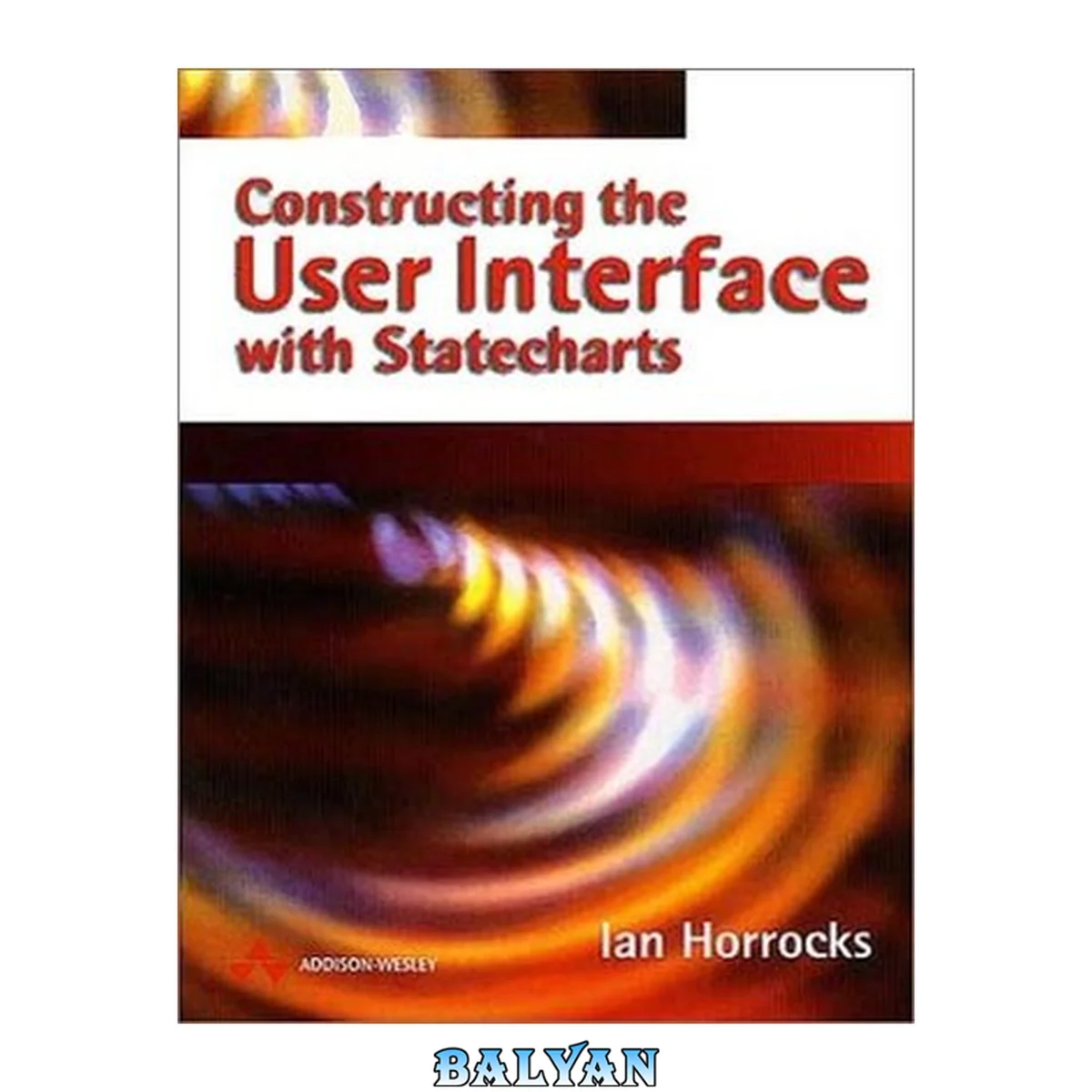 جلد کتاب Constructing the User Interface with Statecharts