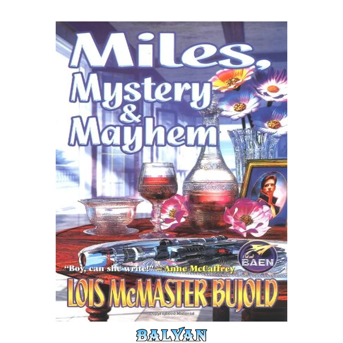 جلد کتاب Miles, Mystery, and Mayhem (Vorkosigan Omnibus, #3)