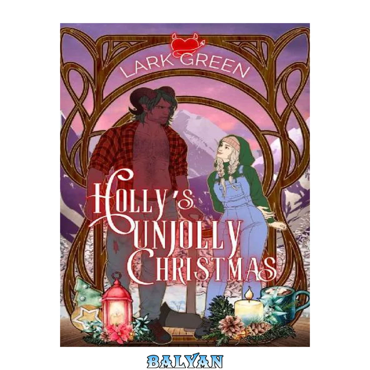 جلد کتاب Holly's Unjolly Christmas: Horned up for the Holidays