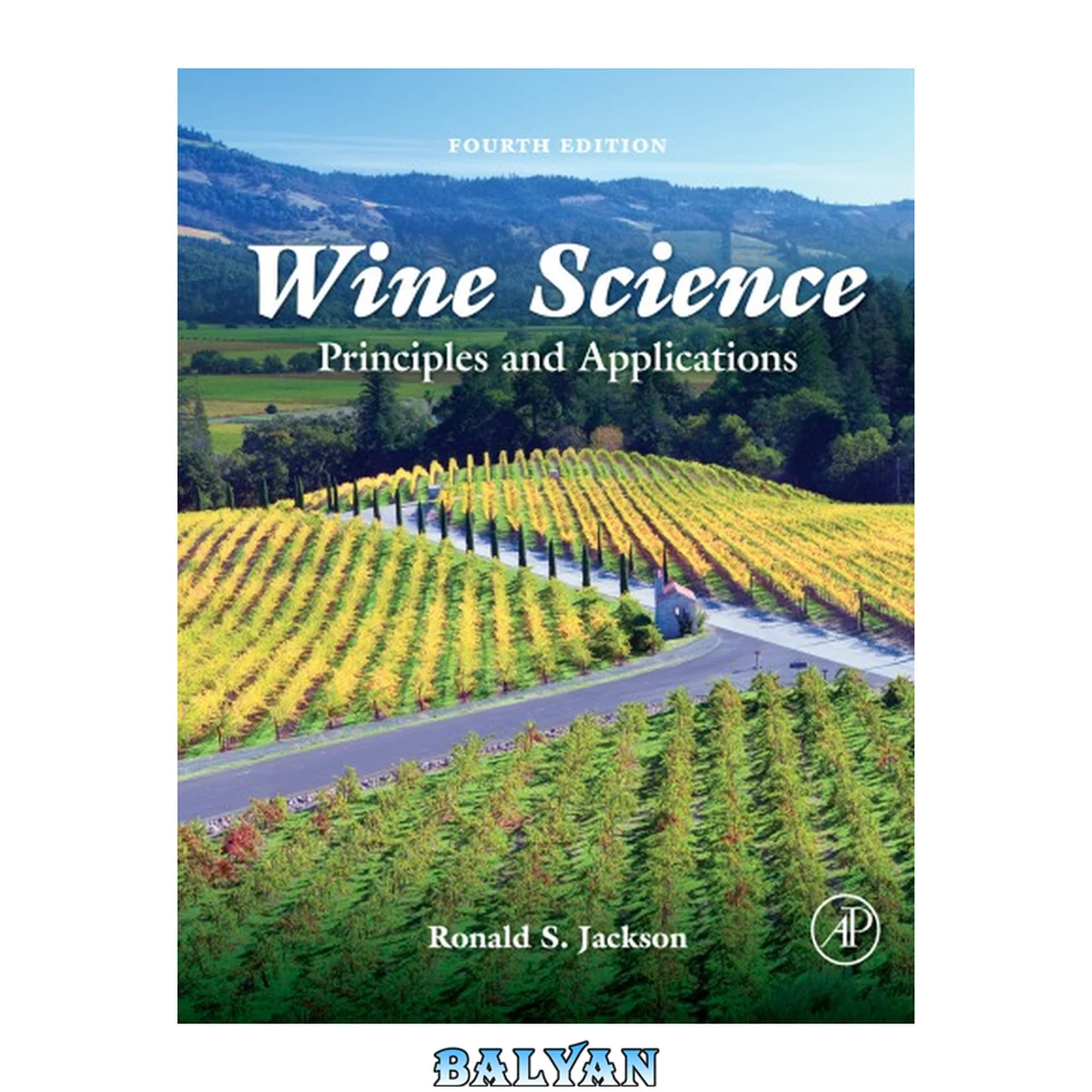 جلد کتاب Wine Science: Principles and Applications (Food Science and Technology)