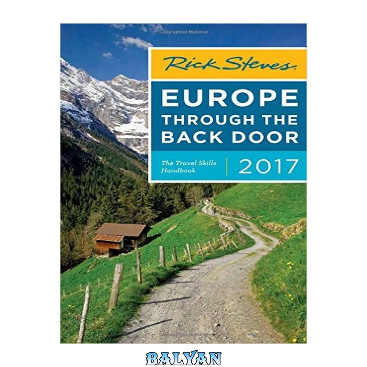 جلد کتاب Rick Steves Europe through the back door, 2017 : the travel skills handbook