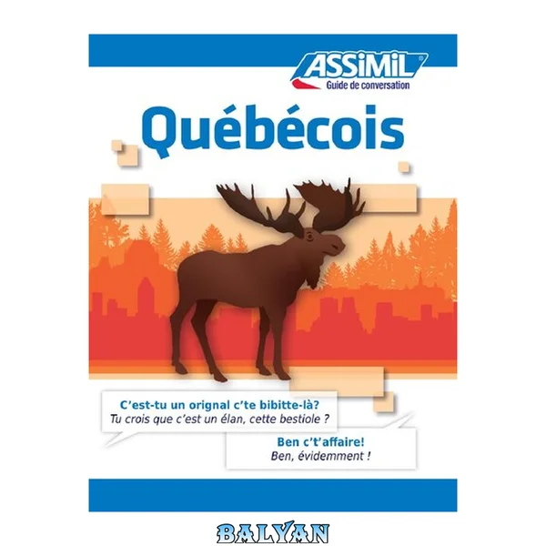 Québécois - Guide de Conversation