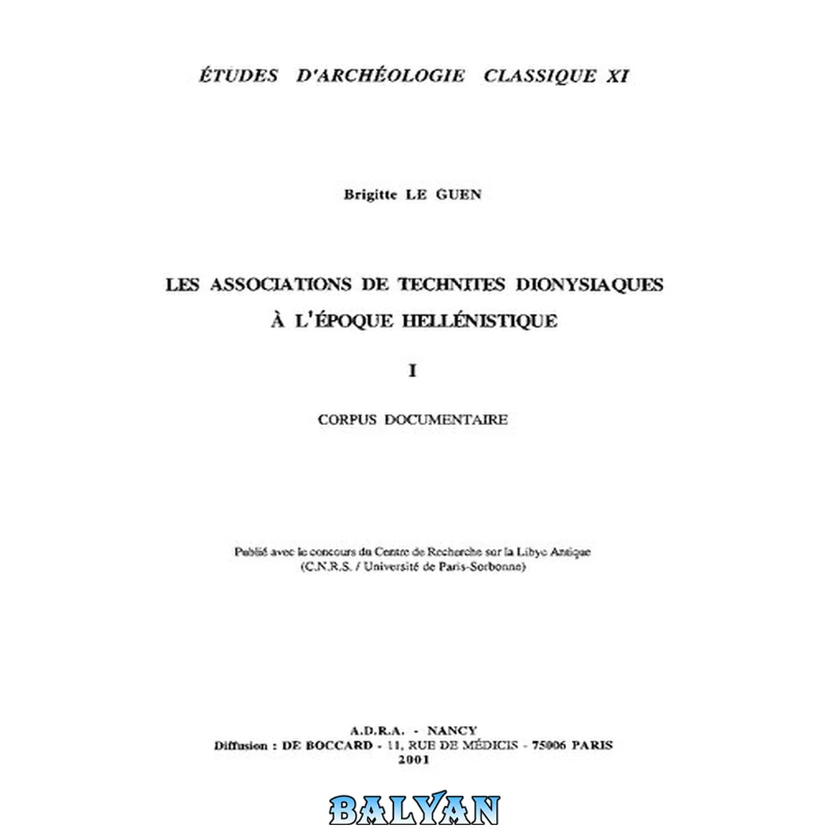 جلد کتاب Les associations de technites dionysiaques à l'époque hellénistique 1-2