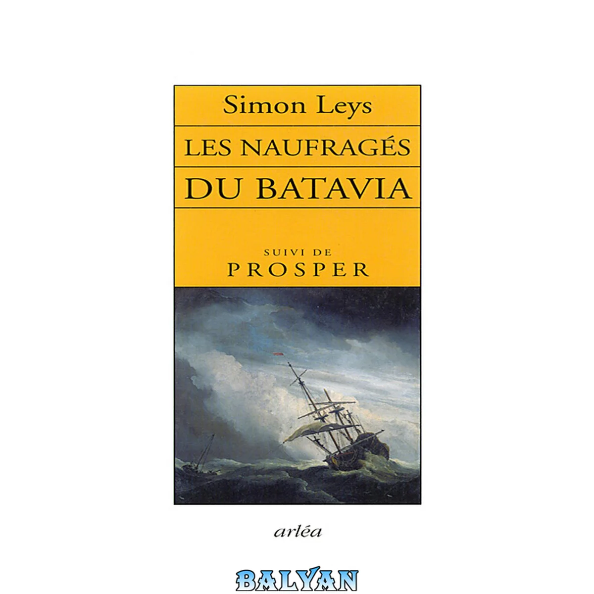 جلد کتاب Les Naufragés du Batavia, suivi de "Prosper"