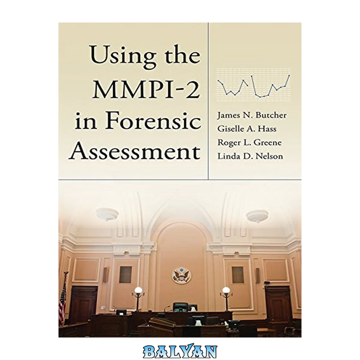 جلد کتاب Using the MMPI-2 in forensic assessment.