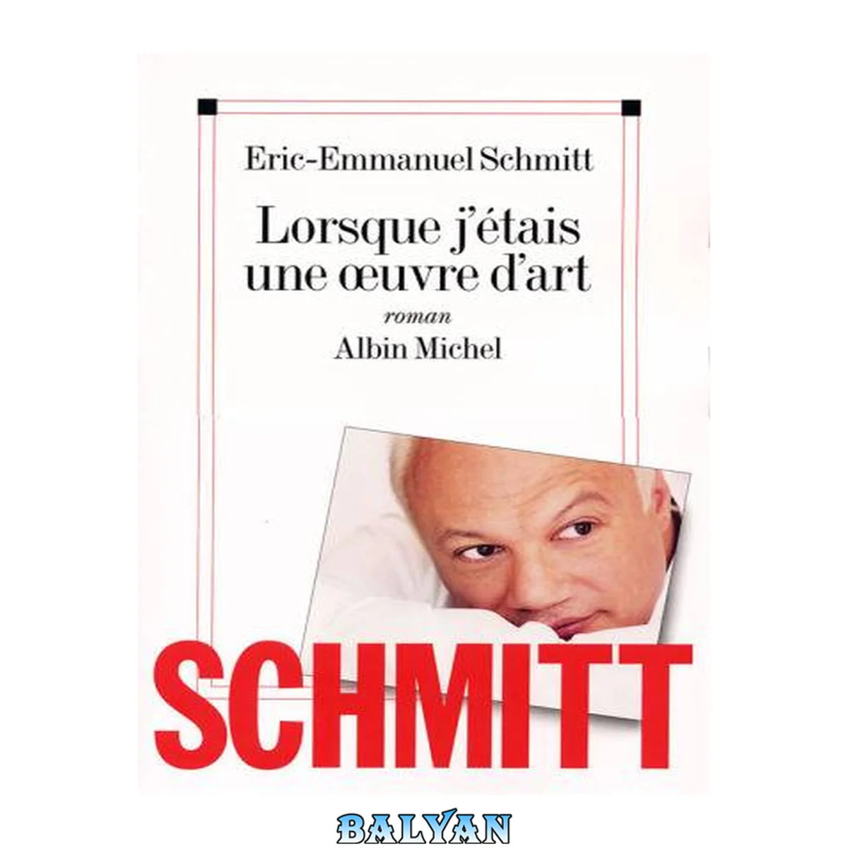 جلد کتاب Lorsque j'etais une oeuvre d'art