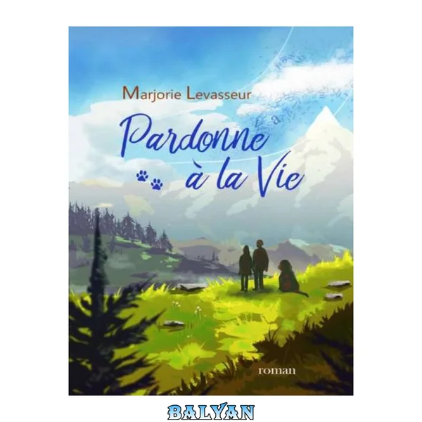 Pardonne à La Vie