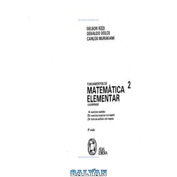 Fundamentos da Matemática Elementar - Logaritmos