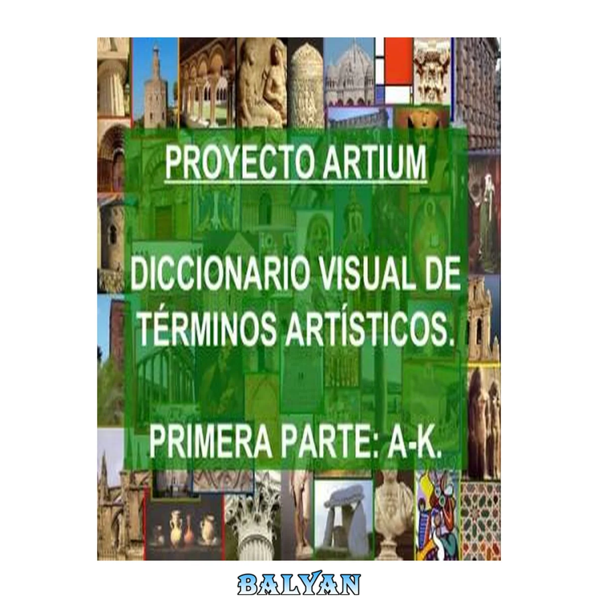 جلد کتاب Diccionario Visual de Términos Artísticos III. Primera Parte: A-K
