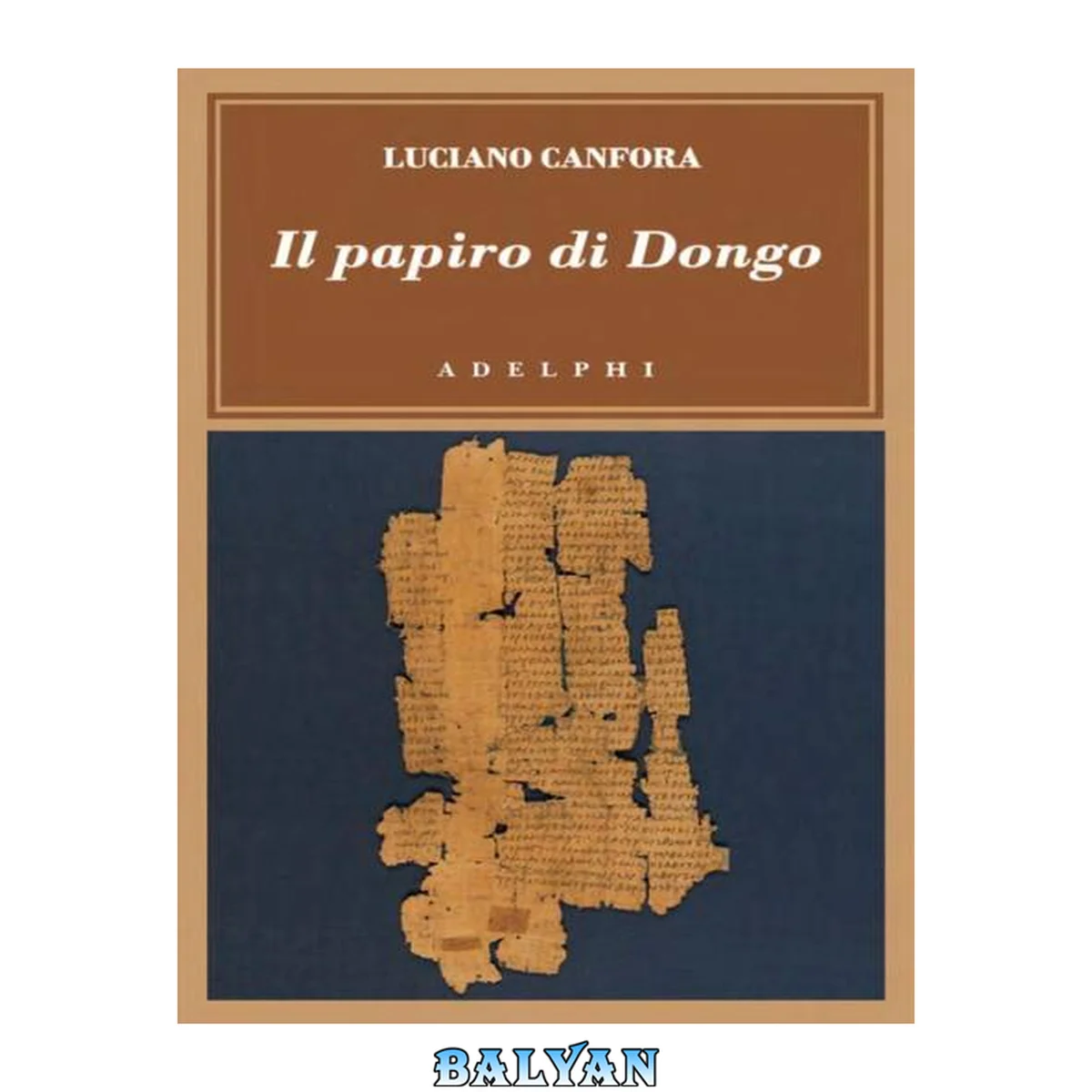 جلد کتاب Il papiro di Dongo