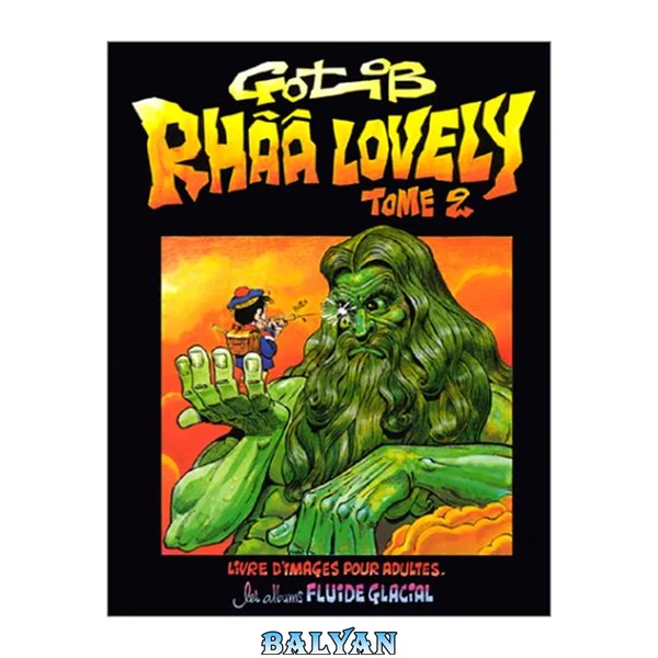 Rhââ Lovely, tome 2