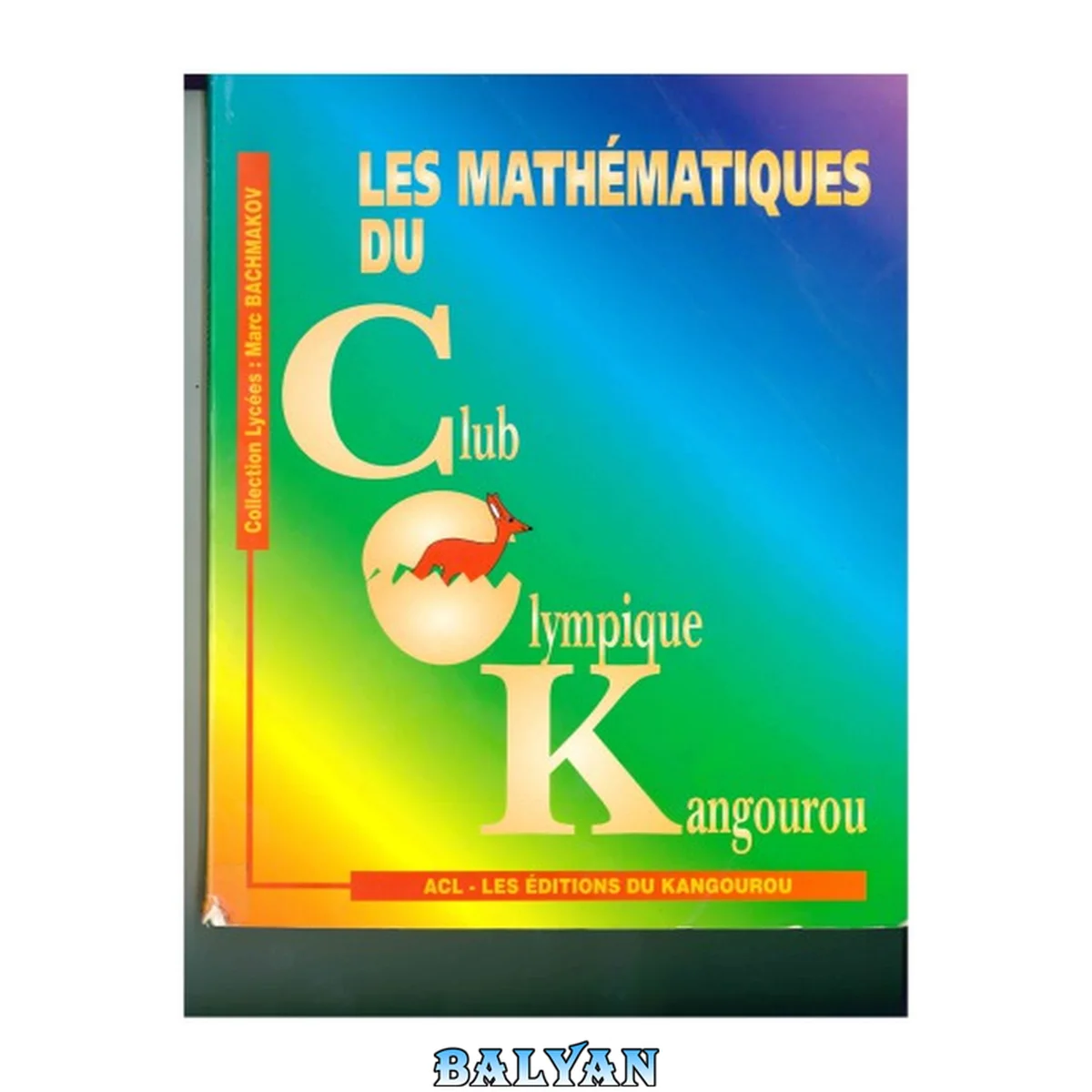 جلد کتاب Les mathématiques du Club olympique kangourou (COK)