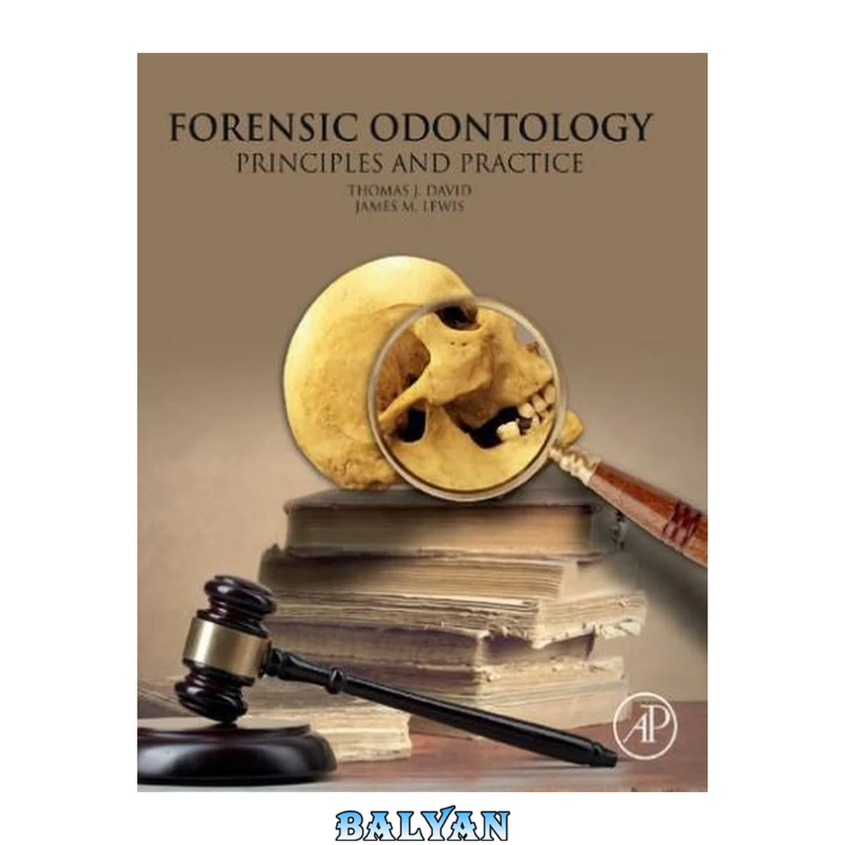 جلد کتاب Forensic odontology : principles and practice