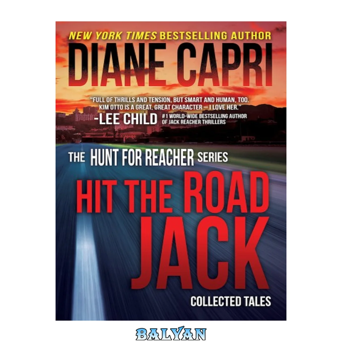 جلد کتاب Hit the Road Jack ( Hunt for Reacher #1.1,1.2,2.5 )