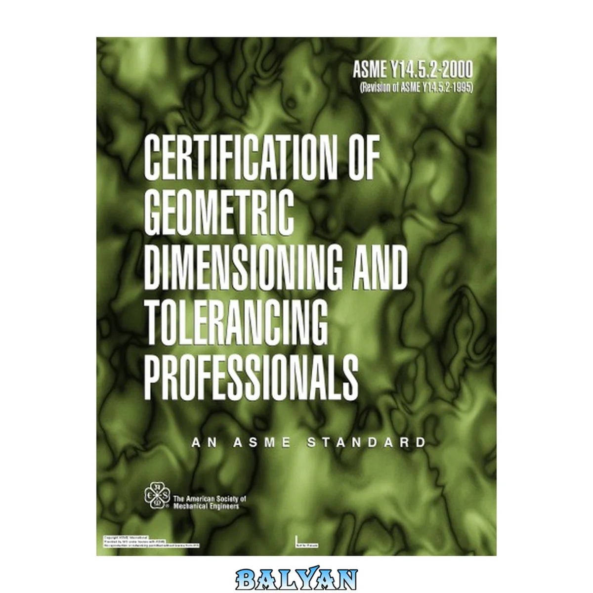 جلد کتاب Certification of Geometric Dimensioning and Tolerancing Professionals: Asme Y14.5.2 - 2000 (Asme Standard)