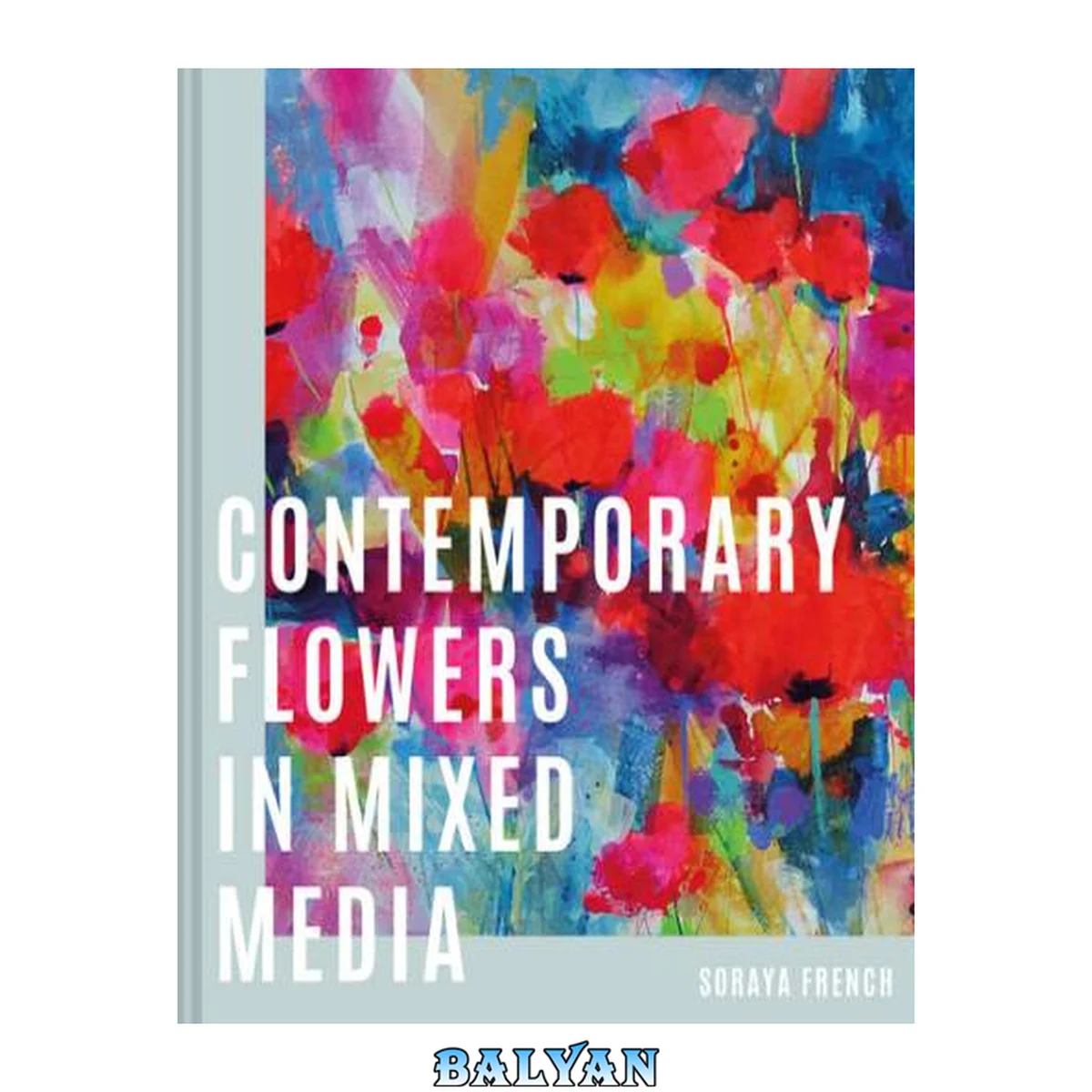 جلد کتاب Contemporary Flowers in Mixed Media