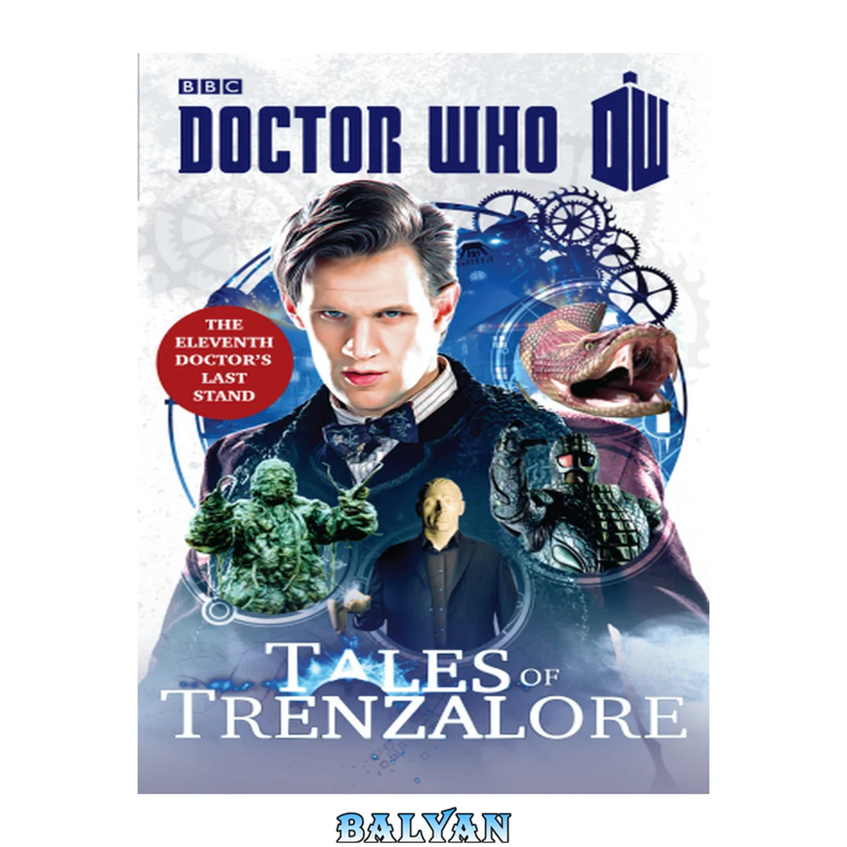 جلد کتاب Doctor Who - Tales of Trenzalore: The Eleventh Doctor's Last Stand
