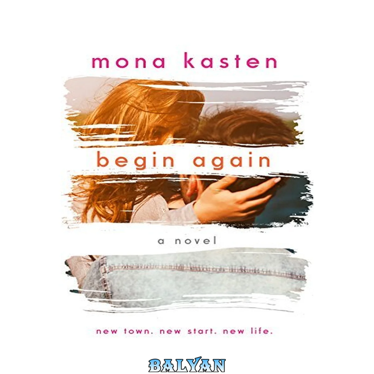 جلد کتاب Begin Again: Allie and Kaden's Story (The Again Series Book 1)