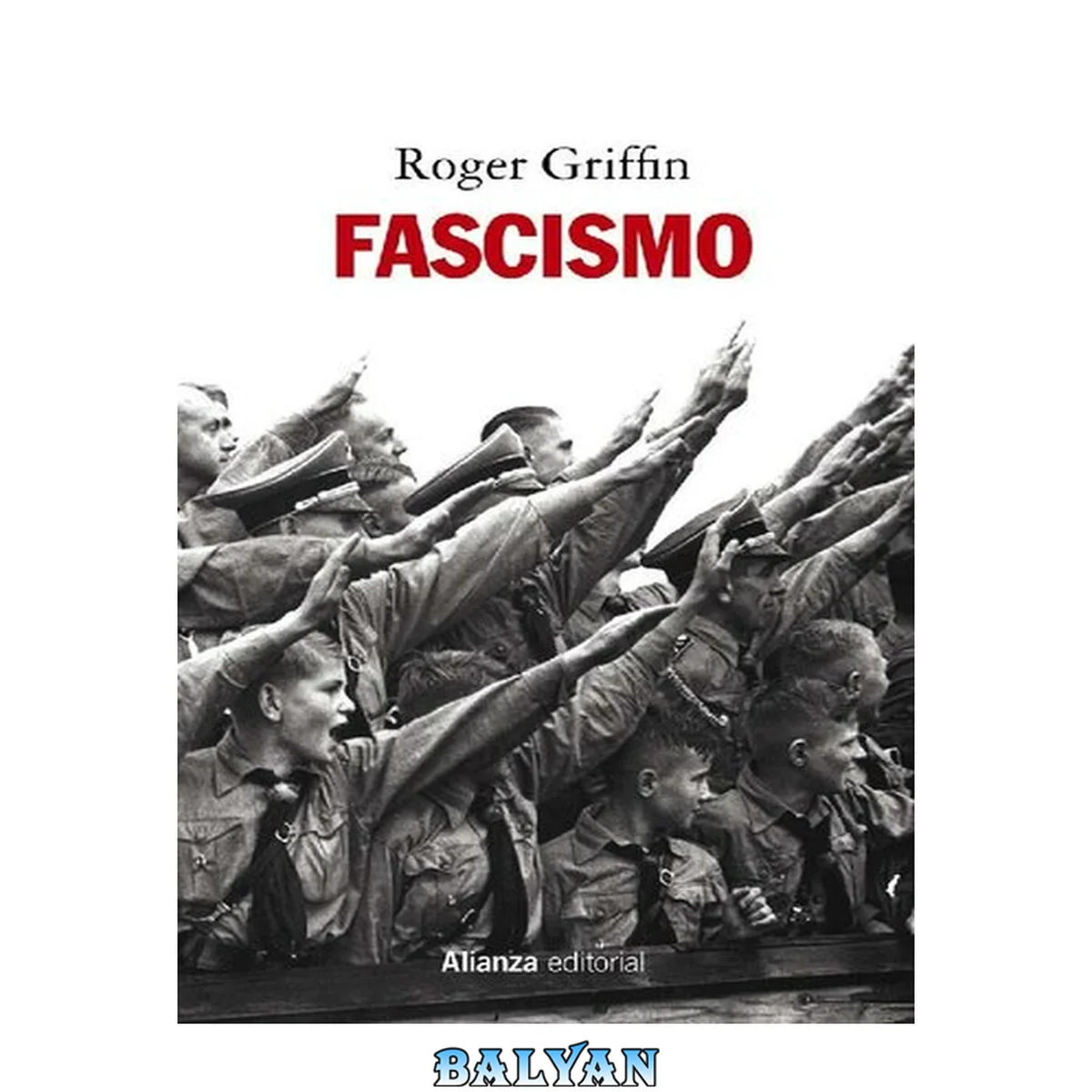 جلد کتاب Fascismo : una introducción a los estudios comparados sobre el fascismo