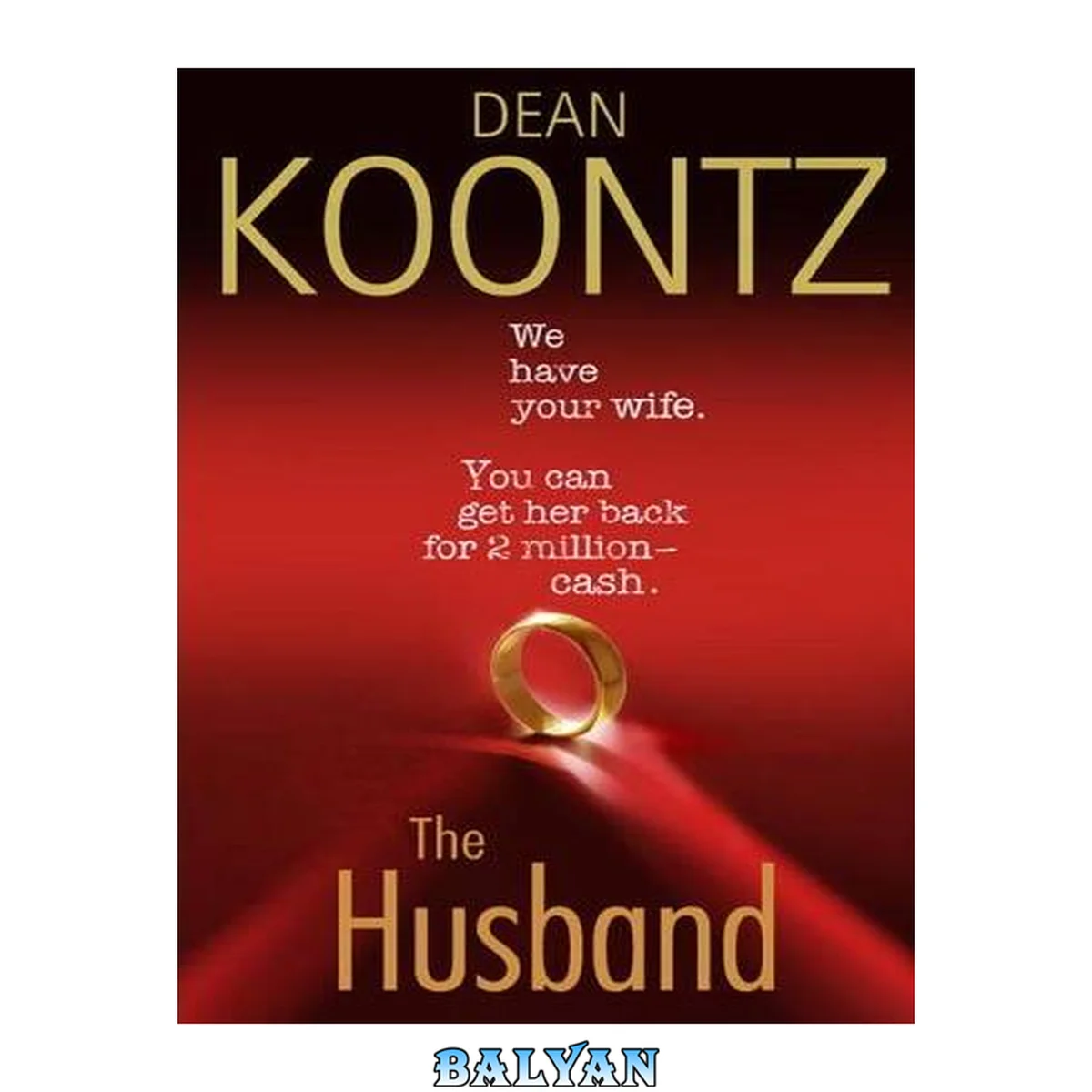 جلد کتاب The Husband : A Novel