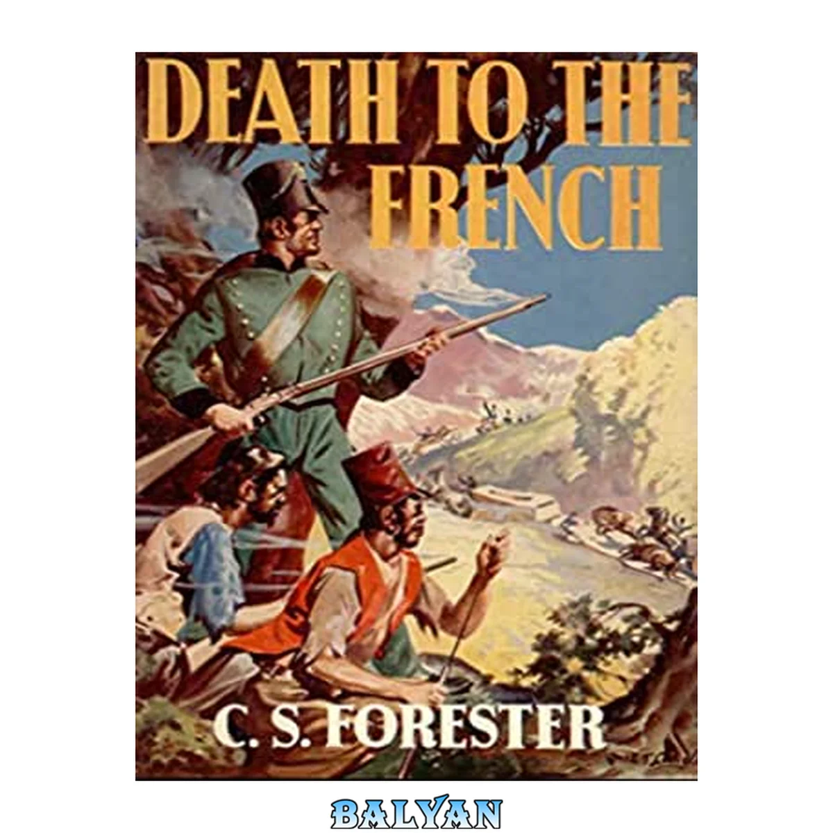 جلد کتاب Death to the French (1932) aka Rifleman Dodd.