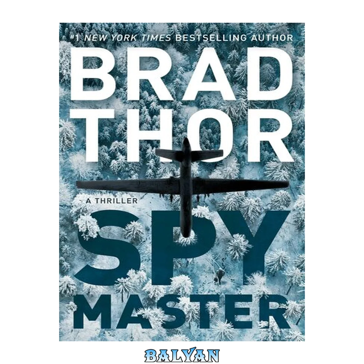 جلد کتاب Spymaster: A Thriller (The Scot Harvath Series Book 17)