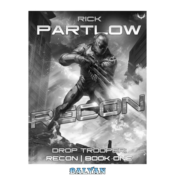 Recon: A Military Sci-Fi Series