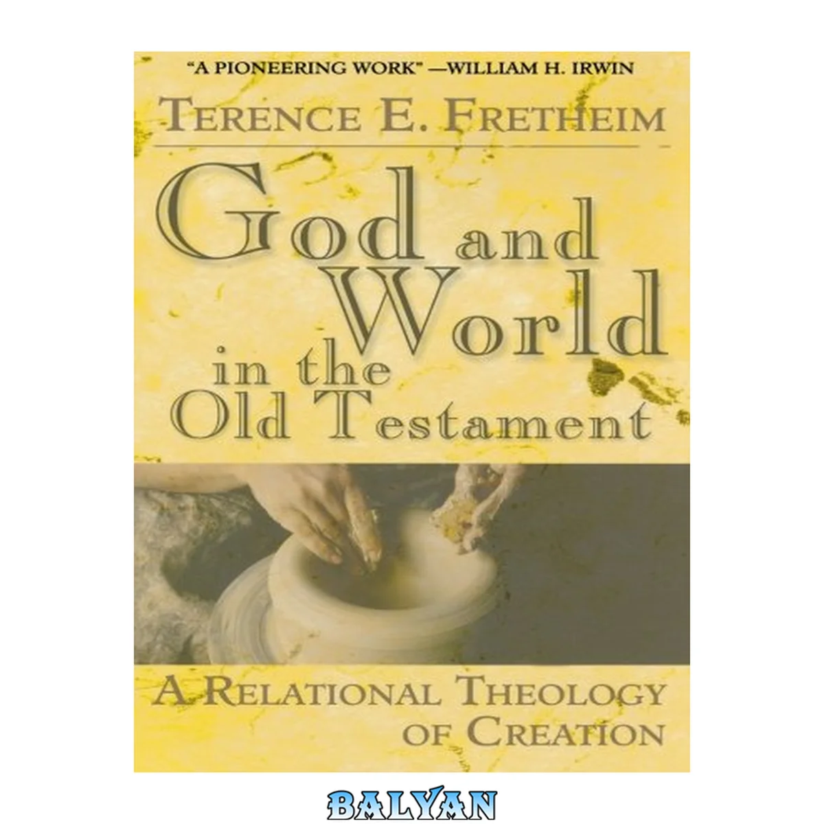 جلد کتاب God and world in the Old Testament : a relational theology of creation