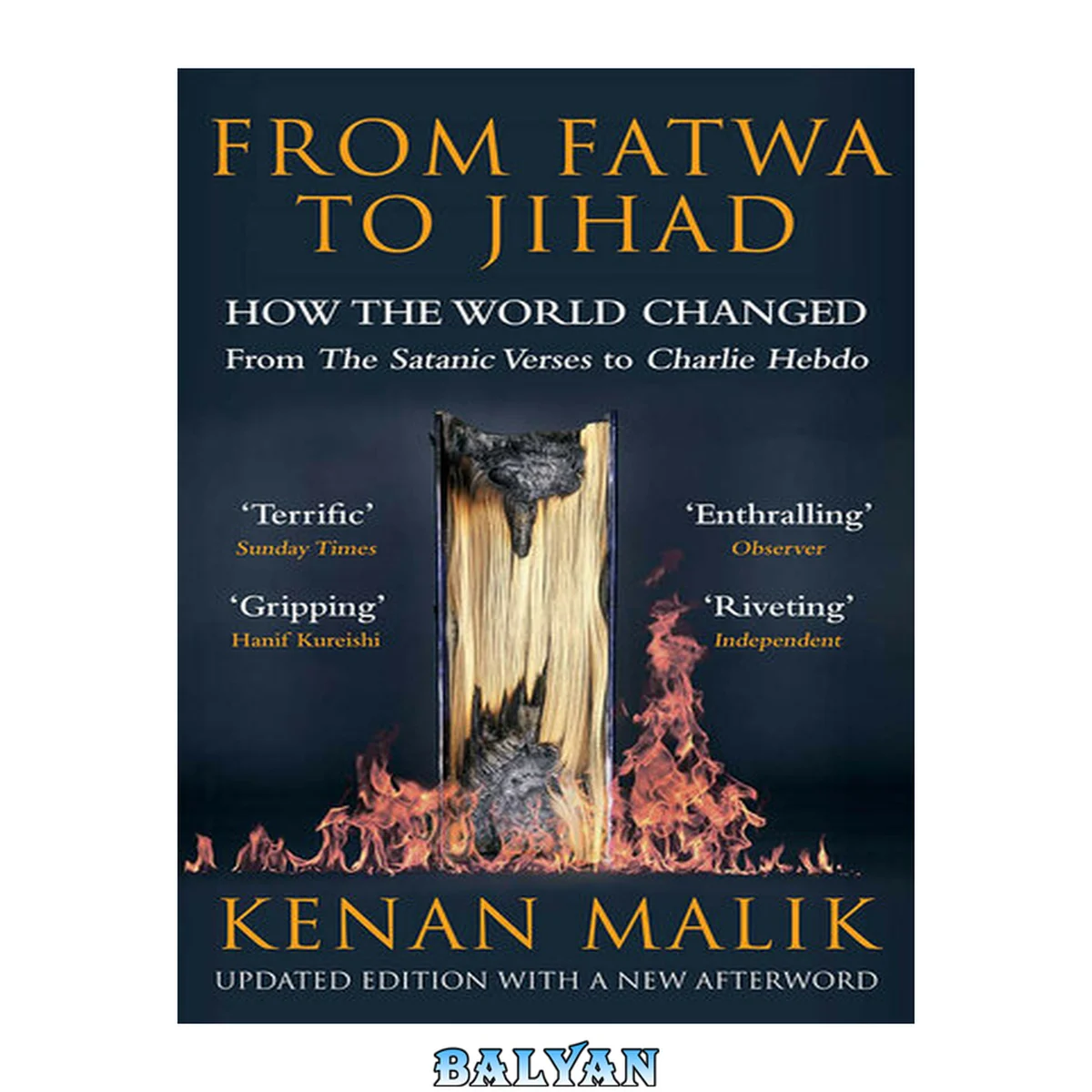 جلد کتاب From Fatwa to Jihad : How the World Changed: The Satanic Verses to Charlie Hebdo