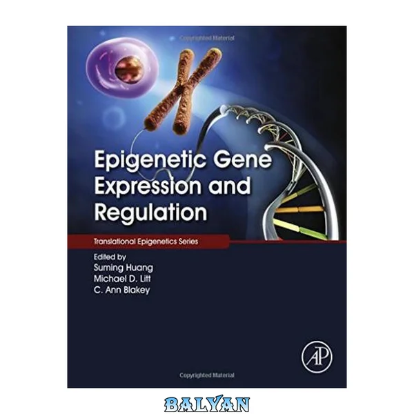 Epigenetic Gene Expression and Regulation