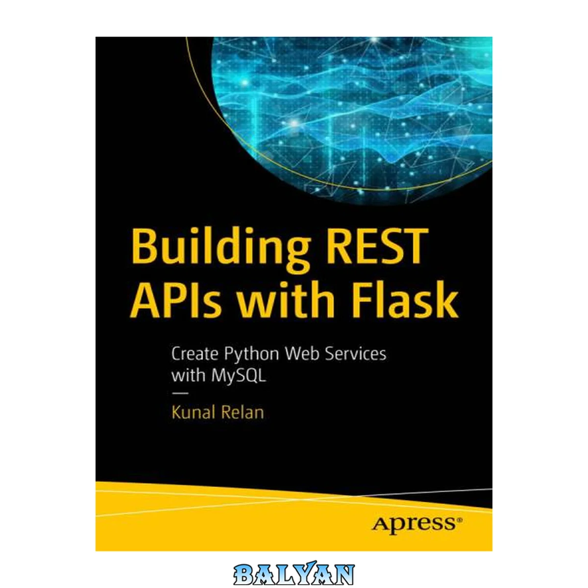 جلد کتاب Building REST APIs with Flask : Create Python Web Services with MySQL