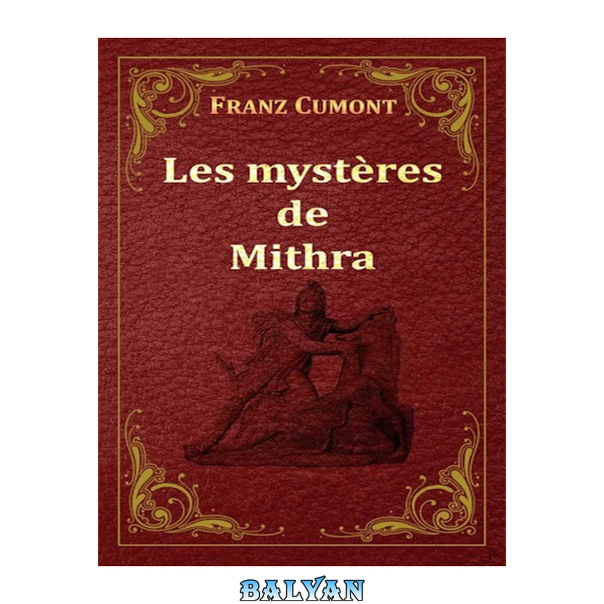 جلد کتاب Les Mysteres De Mithra