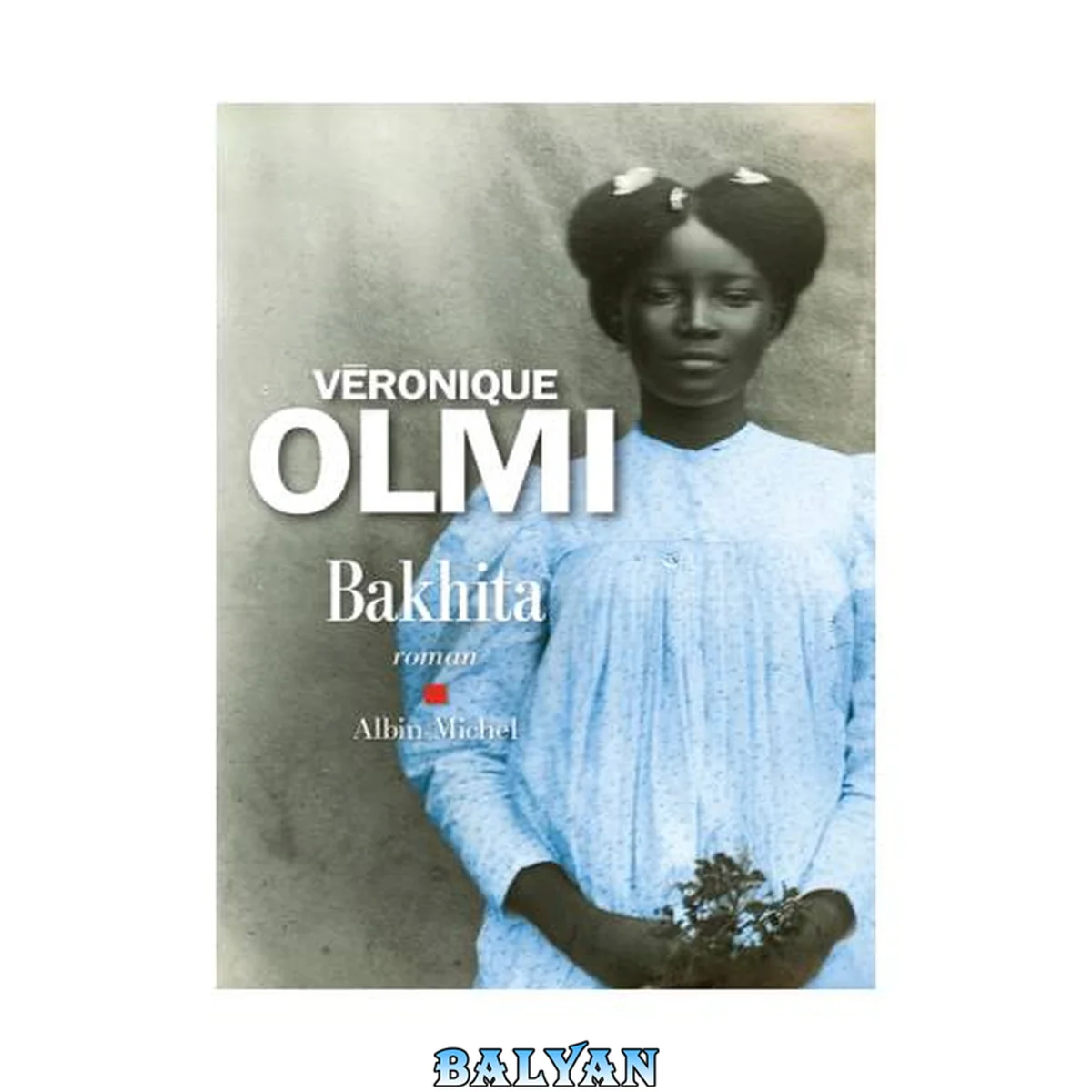 جلد کتاب Bakhita (French Edition)