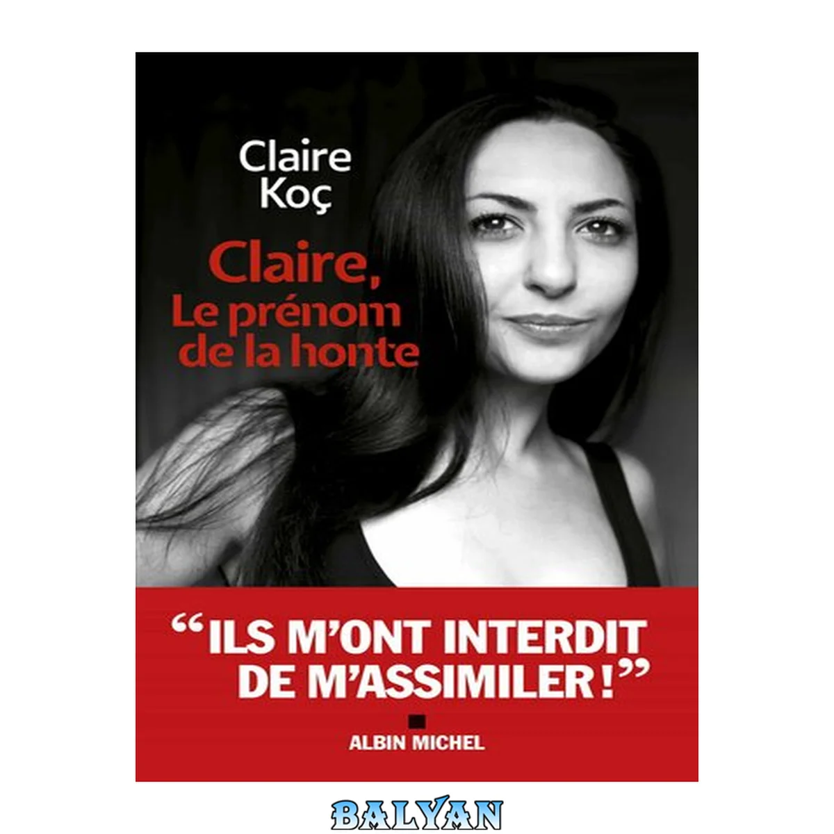 جلد کتاب Claire, le prénom de la honte
