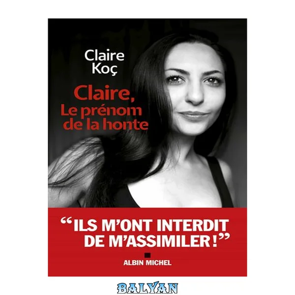 Claire, le prénom de la honte