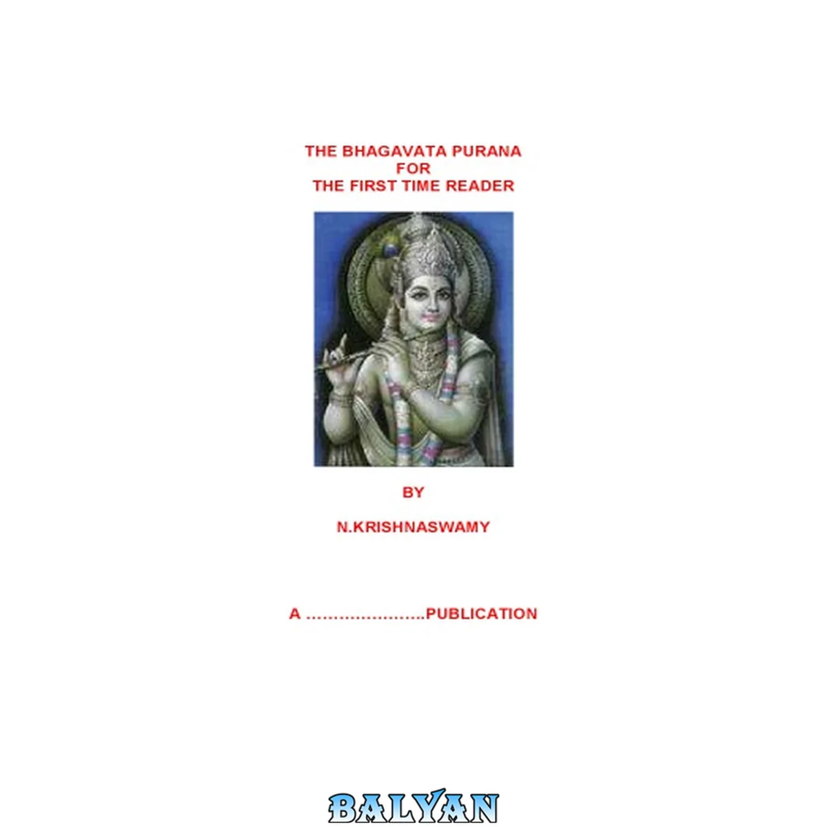 جلد کتاب The Bhagavata Purana for The First Time Reader