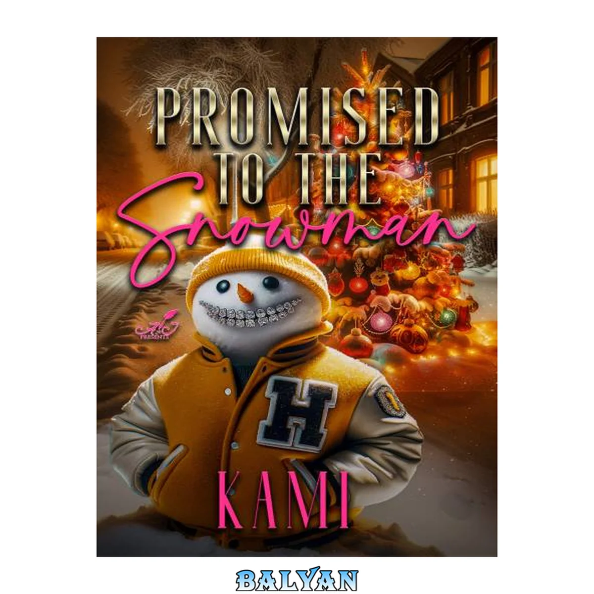 جلد کتاب Promised to the Snowman (The Snowman Series Book 7)