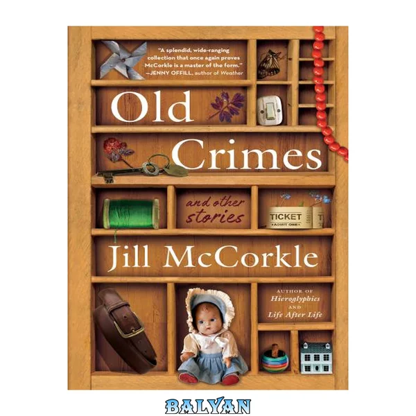 Old Crimes : And Other Stories