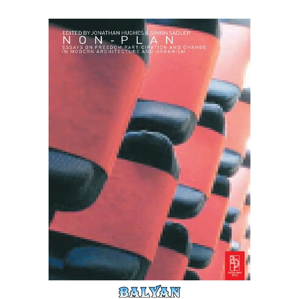 جلد کتاب Non-Plan: Essays on Freedom, Participation and Change in Modern Architecture and Urbanism