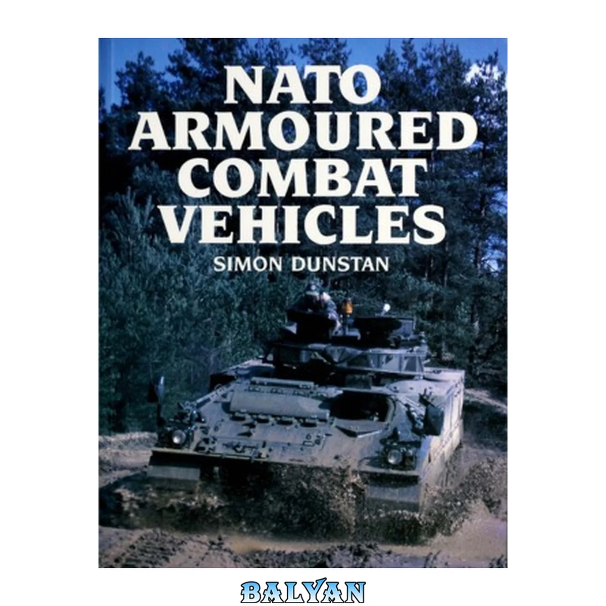 جلد کتاب NATO Armoured Combat Vehicles (Military Vehicles Fotofax)