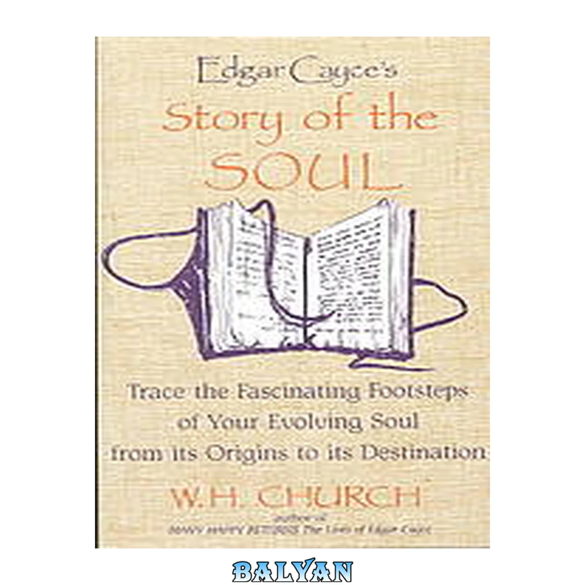 جلد کتاب Edgar Cayce's Story of the Soul