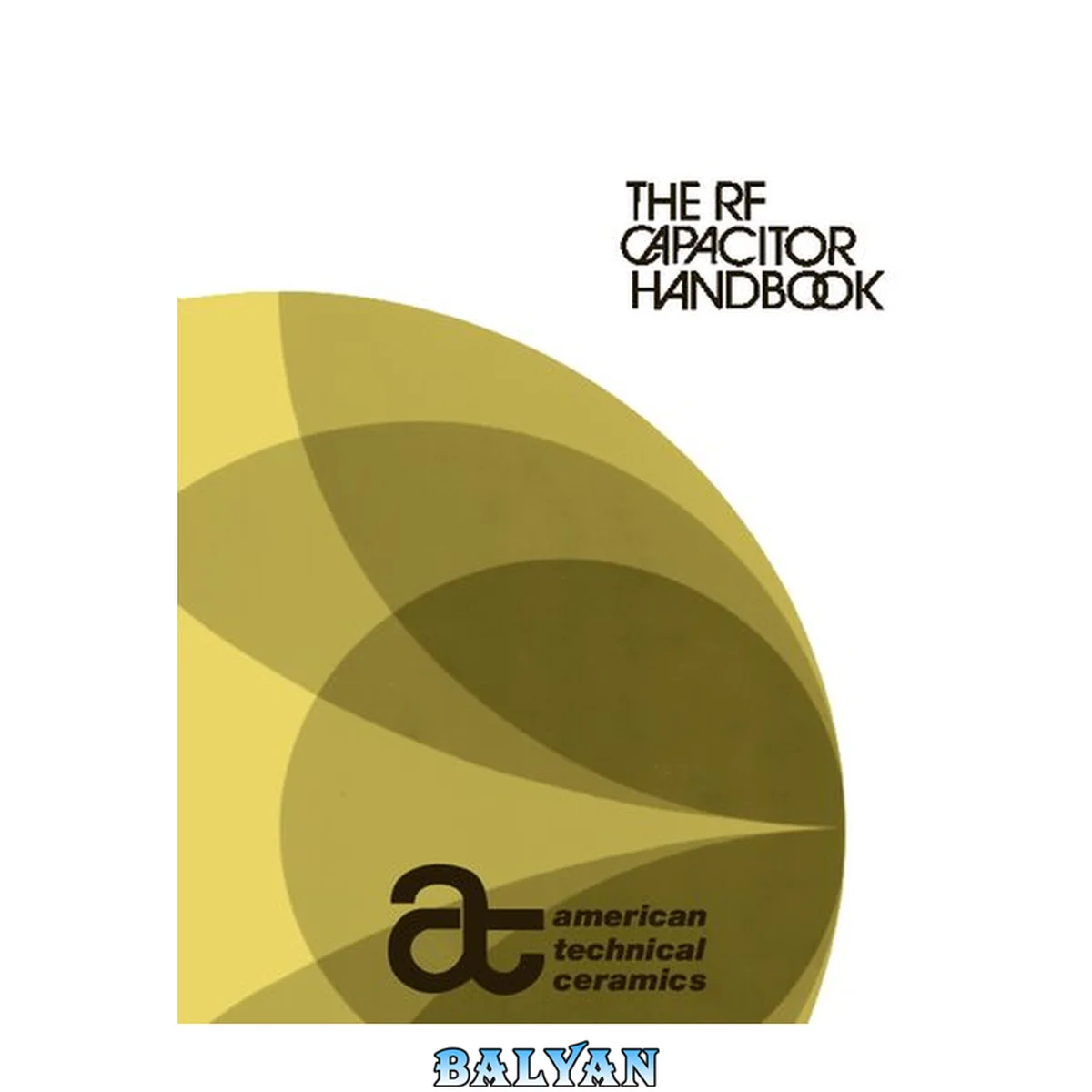 جلد کتاب The RF Capacitor Handbook