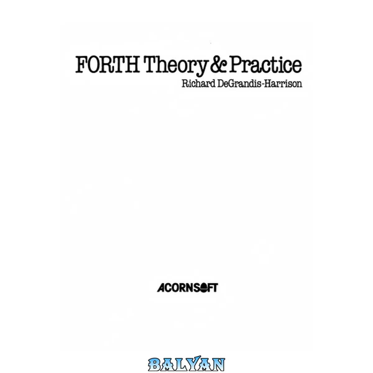 جلد کتاب FORTH theory &amp; practice