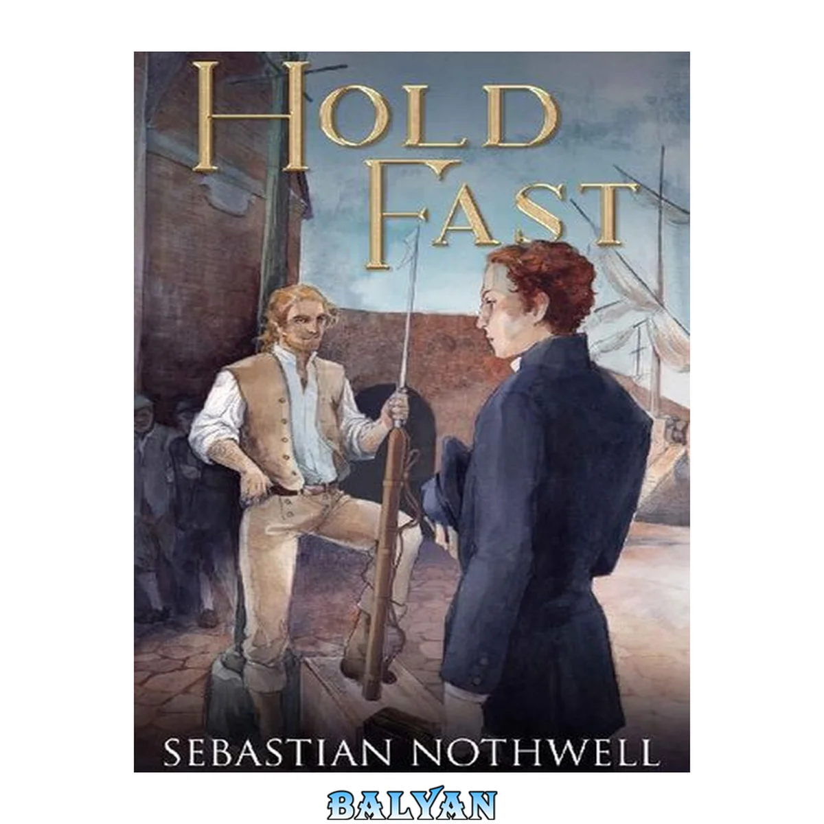 جلد کتاب Hold Fast