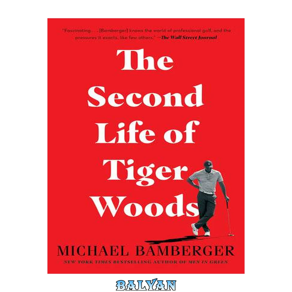 جلد کتاب The Second Life of Tiger Woods