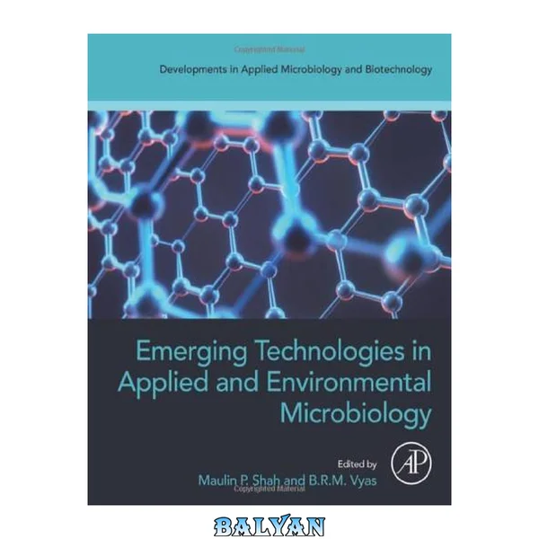 Emerging Technologies in Applied and Environmental Microbiology