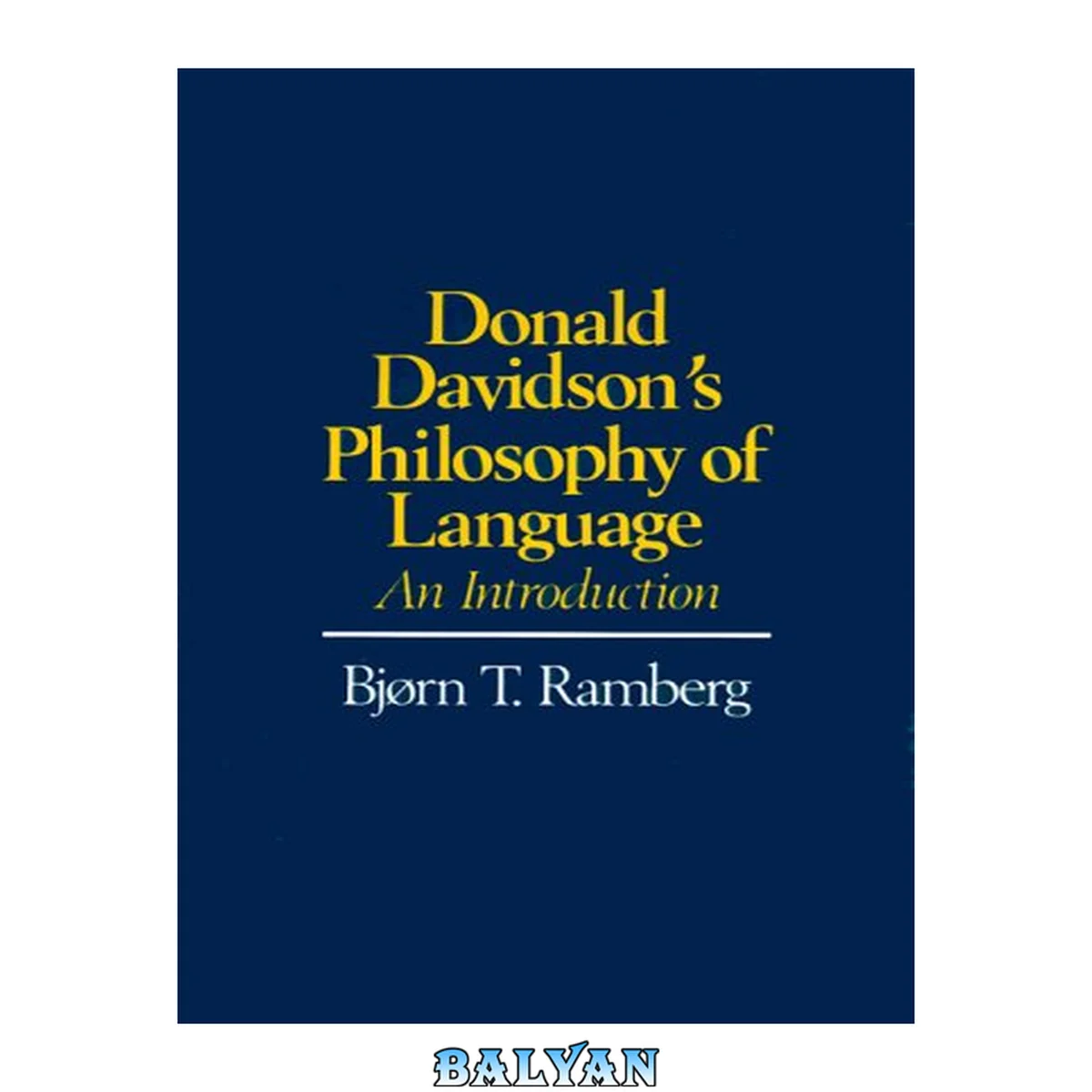 جلد کتاب Donald Davidson's philosophy of language : an introduction
