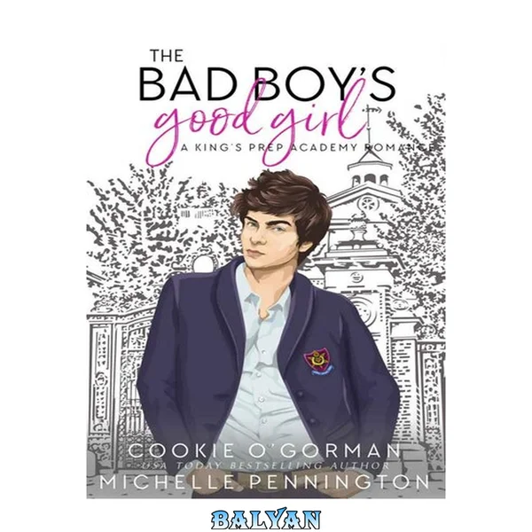 The Bad Boy's Good Girl